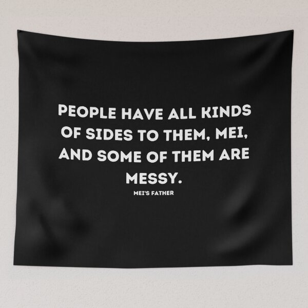 Item preview, Quote From Turning Red, Ming Quote designed and sold by adelferhat.