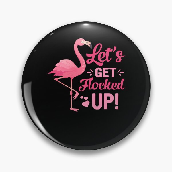 Item preview, LET'S GET FLOCKED UP! designed and sold by simplife-art.