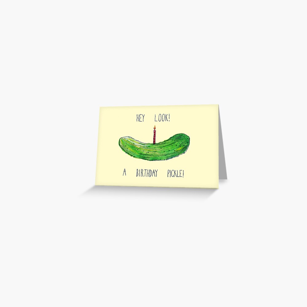 birthday-pickle-greeting-card-for-sale-by-goldenyakstudio-redbubble