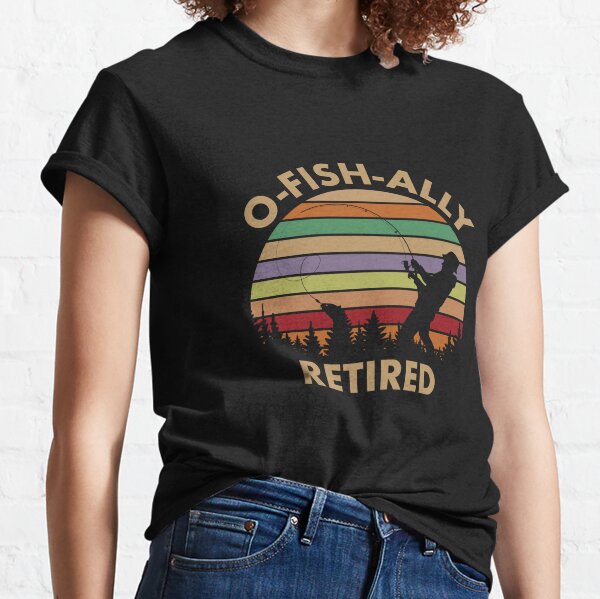 Fisher Tshirt Ofishally Retired So You Can Kiss My Bass Retro Vintage Bass  Fishing Retirement T-Shirt for Men Women