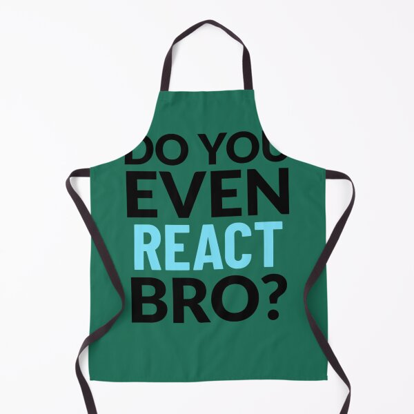 Item preview, Do you even REACT bro designed and sold by bestskins17.