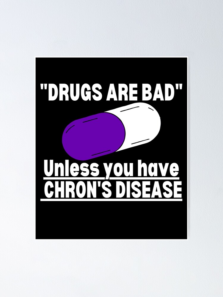 "Crohn's Disease Awareness, Chrons warrior, chrons disease support