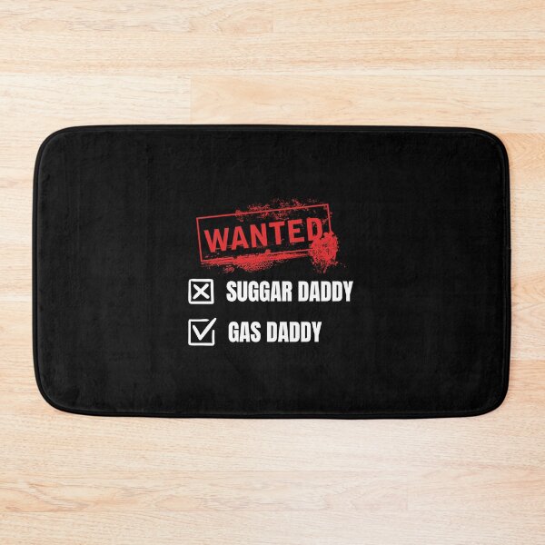 Item preview, Gas Daddy Wanted designed and sold by IsacKshlerin.