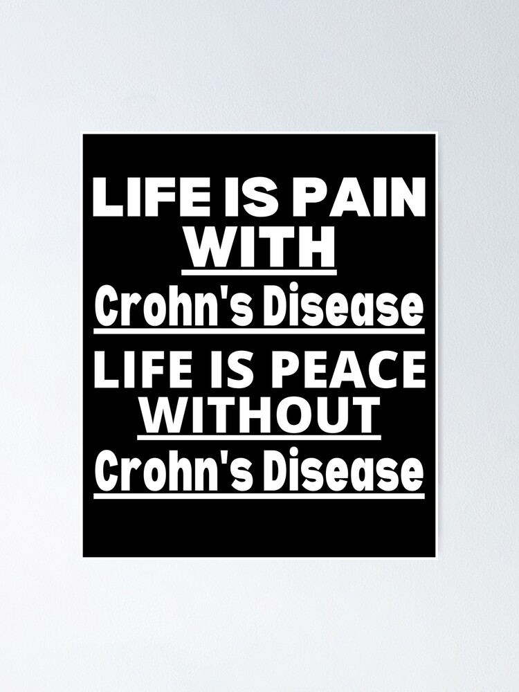 "Crohn's Disease Awareness, Chrons warrior, chrons disease support