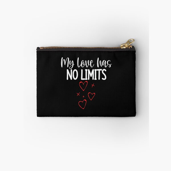 Item preview, My Love Has No Limits,Cute Quote For The Lovers Out There designed and sold by IsacKshlerin.