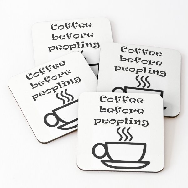 Item preview, Coffee before peopling: caffeine, need coffee, mornings, grumpy, no talk, no people designed and sold by Becky Hunter.