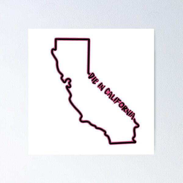 Item preview, Die in California  designed and sold by hannamaae.