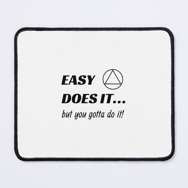 Item preview, AA Alcoholics Anonymous- Easy Does It designed and sold by montebriganza.