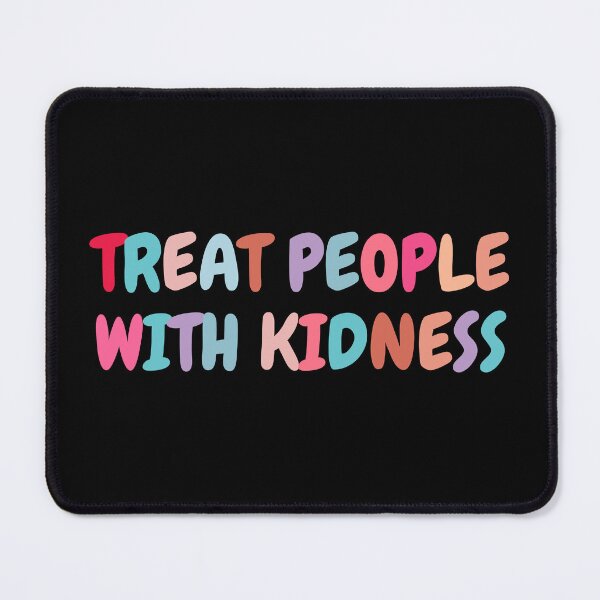 Item preview, Treat People With Kindness designed and sold by Sizzlinks.