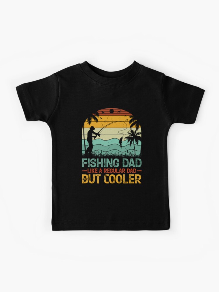 Like A Regular Dad But Cooler Shirt for Men, Dad Fishing Shirts