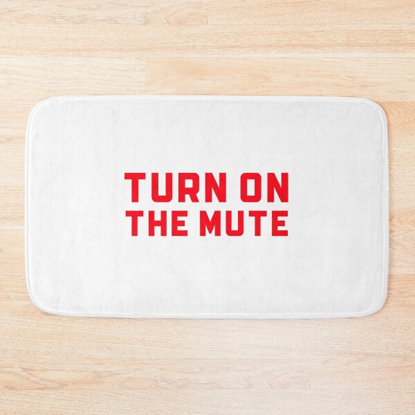 Item preview, TURN ON THE MUTE designed and sold by Teo13.