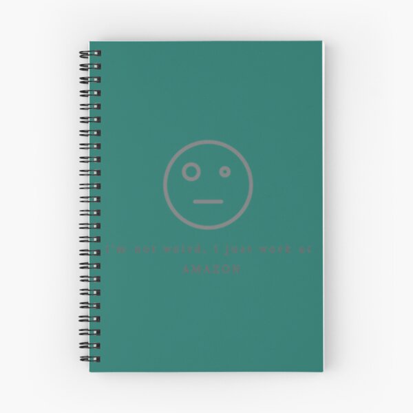 Item preview, I_m not weird, I just work at Amazon graphic text design   designed and sold by bestskins17.