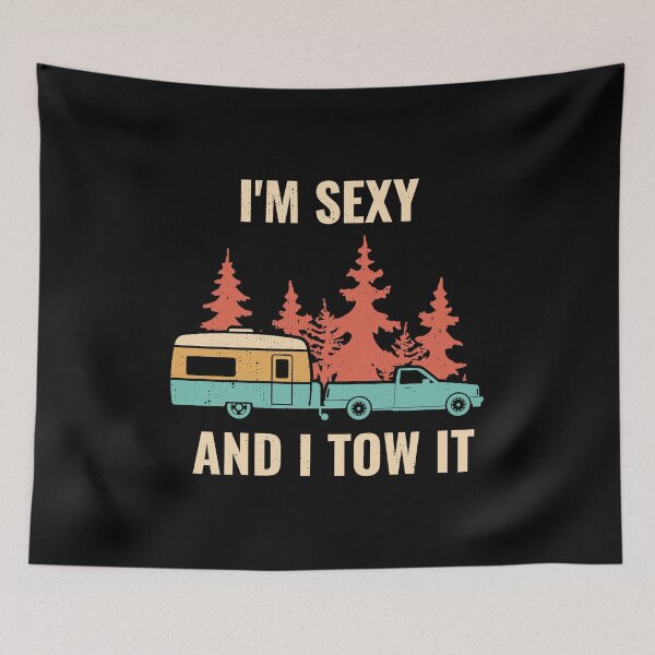 Item preview, Sexy and I Tow It Funny Camping Remolque de viaje Camper designed and sold by EstelleStar.