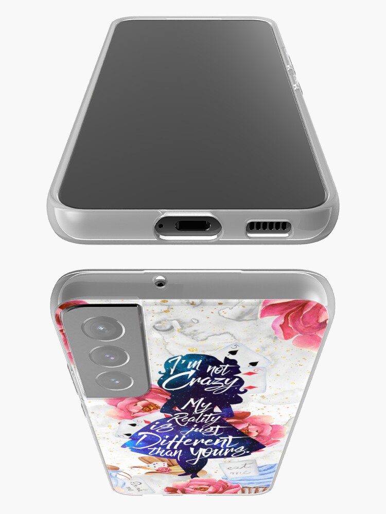 Discover Alice - I&apos;m Not Crazy | Samsung Galaxy Phone Case