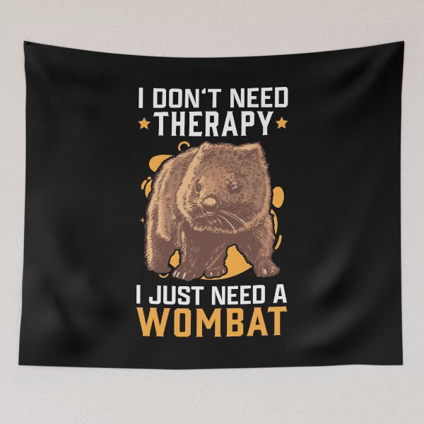 Item preview, Wombat is my therapy Australia marsupial designed and sold by madgrfx.