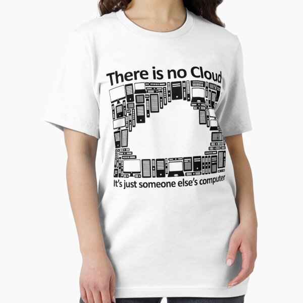Item preview, There is no cloud its just someone else computer computers   designed and sold by bestskins17.