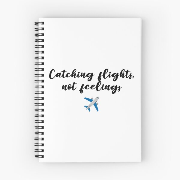 Item preview, Catching flights not feelings for travellers designed and sold by ArtByZs.