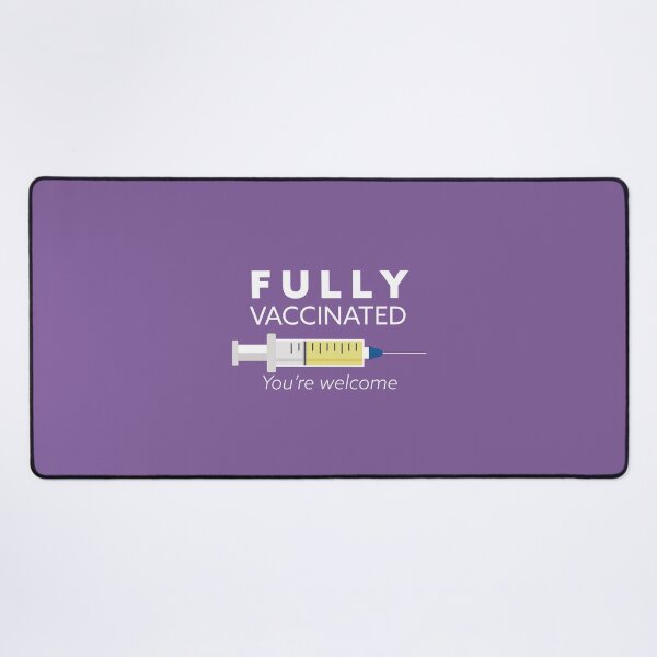 Item preview, Fully vaccinated you're welcome, I'm vaccinated, gift for vaccinated designed and sold by Boom-llqb.