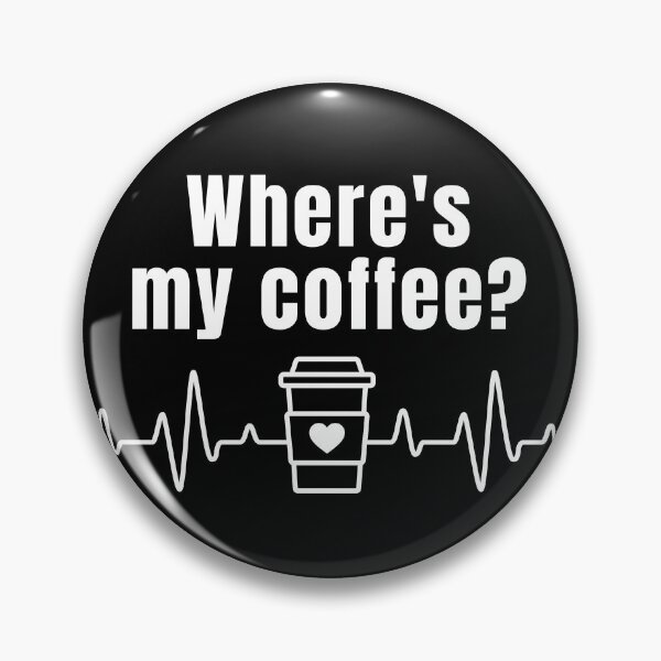 Item preview, Where's My Coffee designed and sold by BronikowskiART.