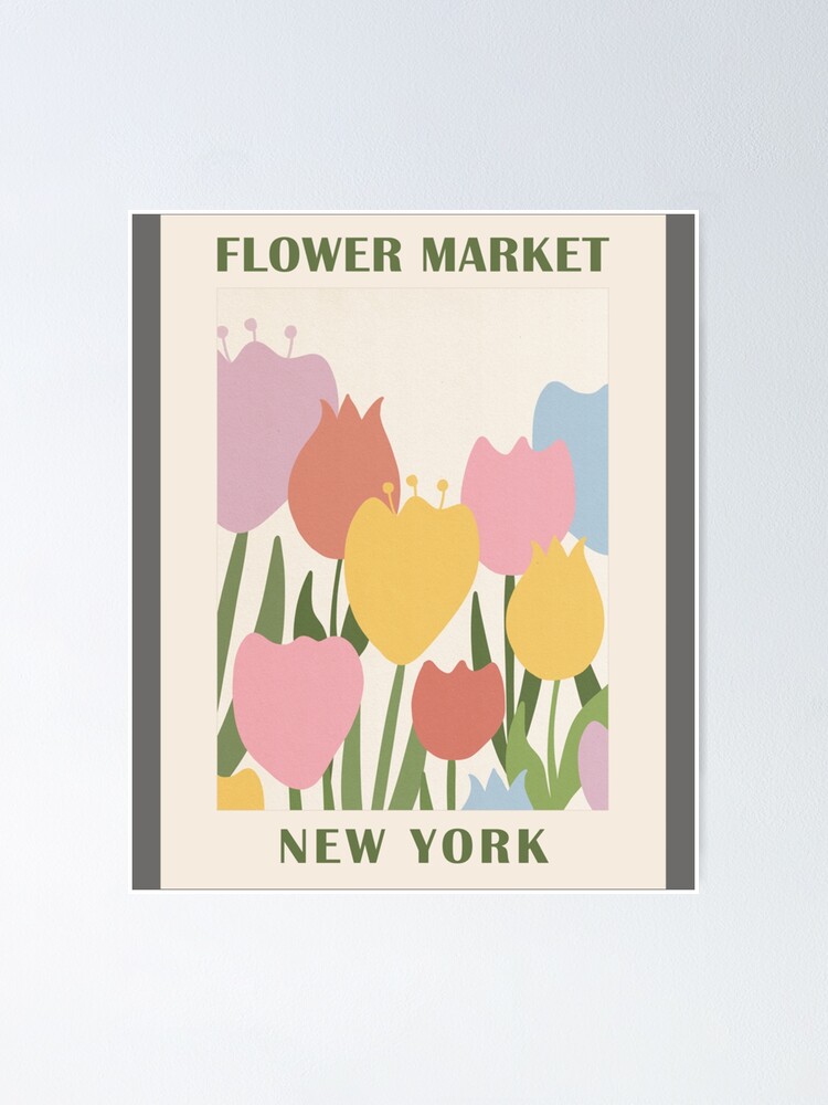 "New York Flower Market " Poster for Sale by strawberryds Redbubble
