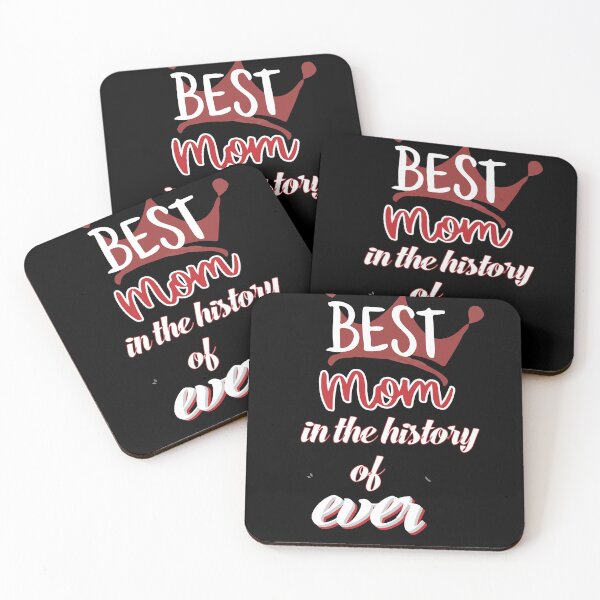 Item preview, Best Mom In The History Of Ever. designed and sold by IGOOR.