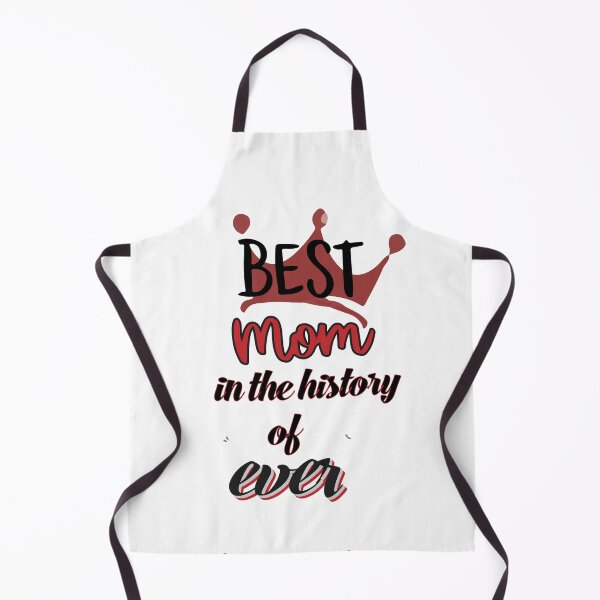 Item preview, Best Mom In The History Of Ever. designed and sold by IGOOR.
