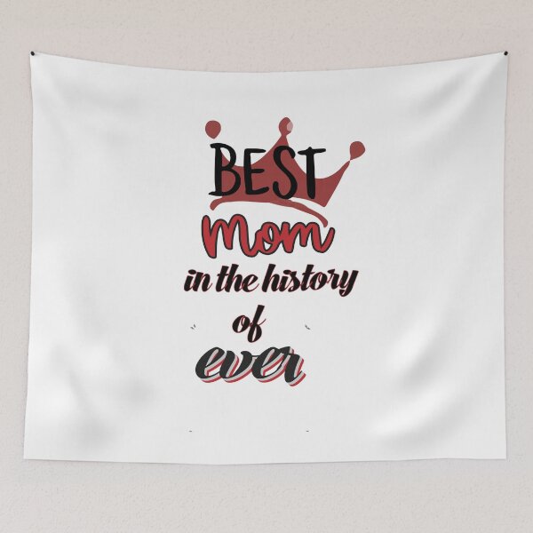 Item preview, Best Mom In The History Of Ever. designed and sold by IGOOR.