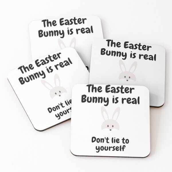 Item preview, The Easter Bunny is Real, Don't lie to yourself children's T-shirt designed and sold by Algie Anderson.