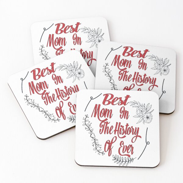 Item preview, Best Mom In The History Of Ever. designed and sold by IGOOR.