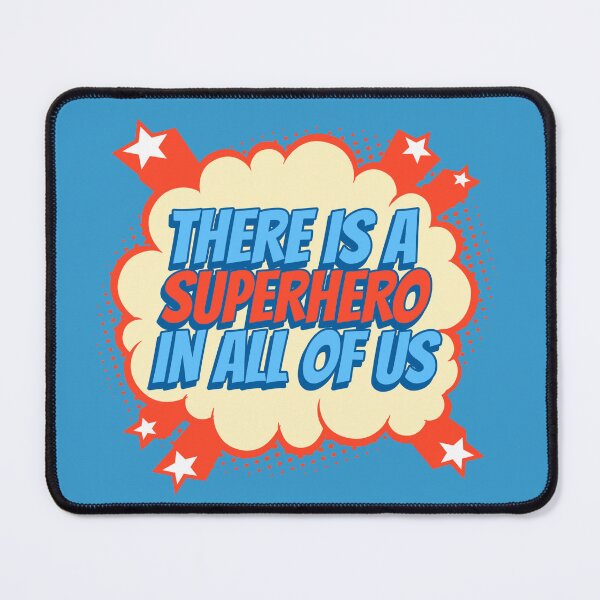 Item preview, There is a Superhero in all of us. (Blue) designed and sold by FilmmakersPOV.