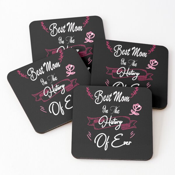 Item preview,   Best Mom In The History Of Ever. designed and sold by IGOOR.