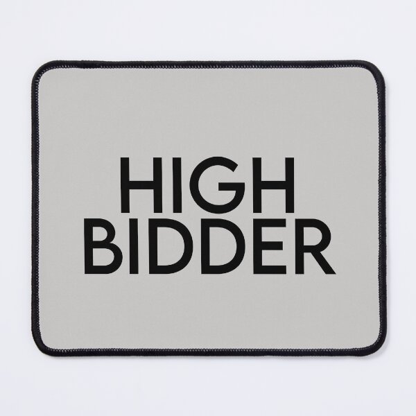 Item preview, High Bidder designed and sold by Chubuter.