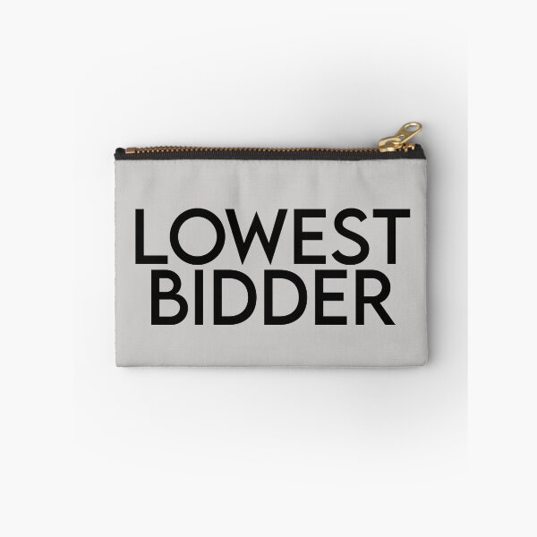Item preview, Lowest Bidder designed and sold by Chubuter.