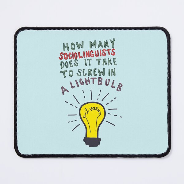 Item preview, How many sociolinguists designed and sold by thirdearprints.
