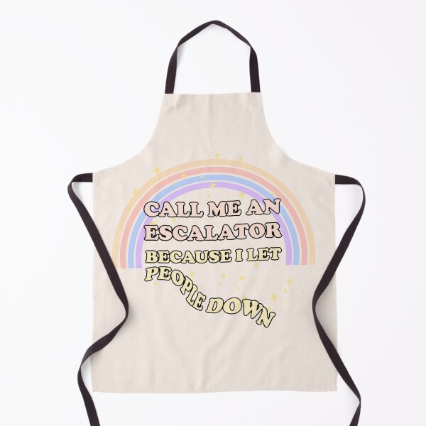 Item preview, Call Me An Escalator Because I Let People Down designed and sold by HighCiti.