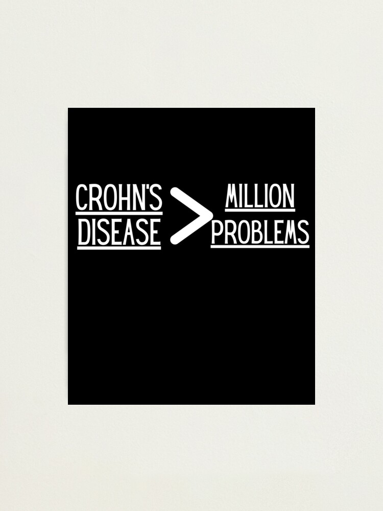 "Crohn's Disease Awareness, Chrons warrior, chrons disease support