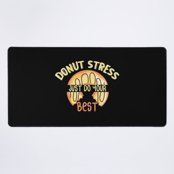 Item preview, Donut Stress Just Do Your Best Classic T-shirt For Donut Lovers designed and sold by Achrafilla1.