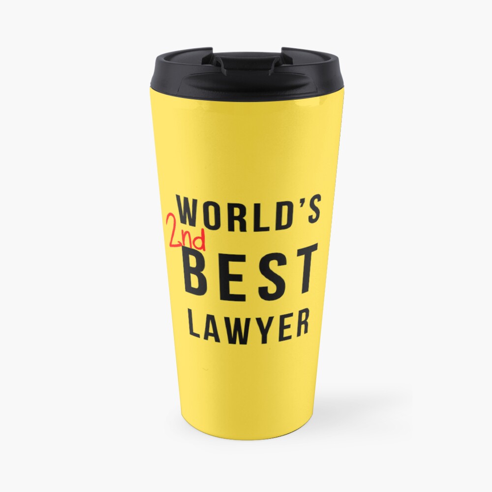 Worlds 2nd Best Lawyer - Better Call Saul Travel Coffee Mug