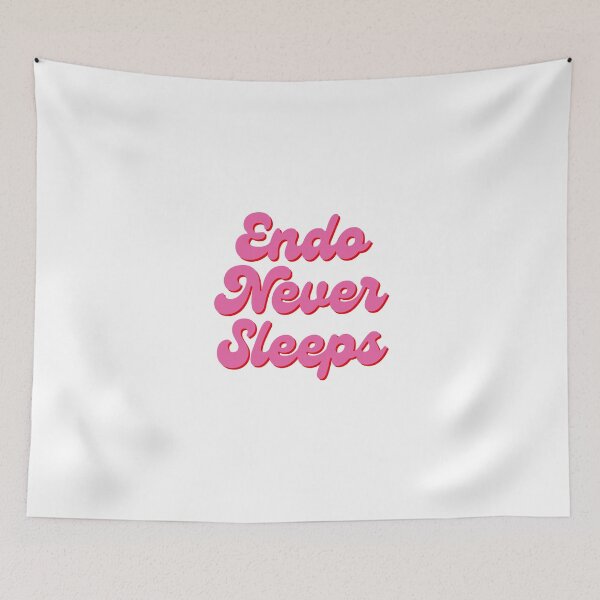 Item preview, Endo Never Sleeps - Endometriosis designed and sold by N44Prints.