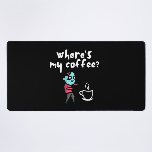 Item preview,  Where's My Coffee designed and sold by BronikowskiART.