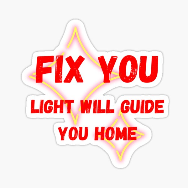 Lights Will Guide You Home Stickers for Sale