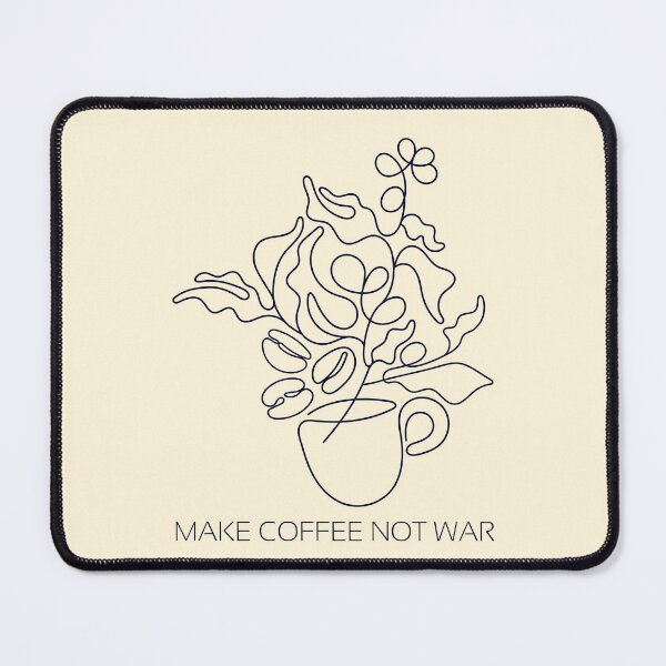 Item preview, Make Coffee Not War designed and sold by DovbleTrovble.