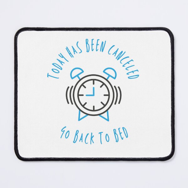 Item preview, today has been canceled go back to bed designed and sold by DoraHappy.
