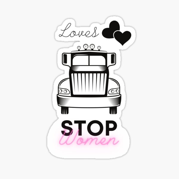 Loves truck stop women Sticker
