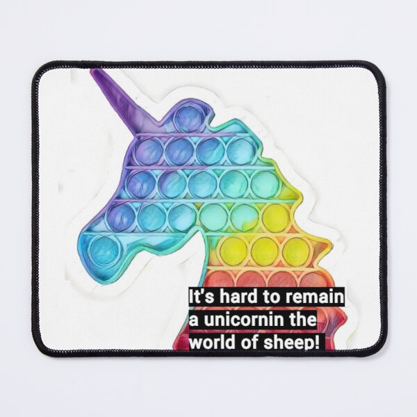 Item preview, multi-colored pop it unicorn with the inscription "it's hard to be a unicorn in the world of sheep designed and sold by DanaIrik.