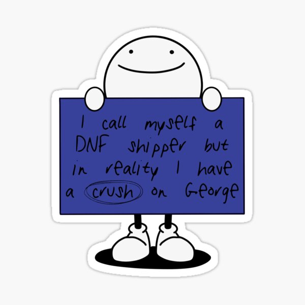 Dream has a crush on GeorgeNotFound (REAL) Sticker