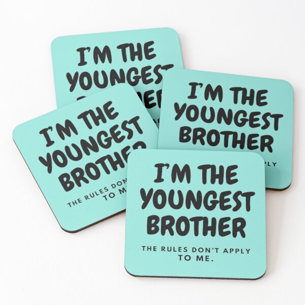 Item preview, I’M THE YOUNGEST BROTHER | THE RULES DON’T APPLY TO ME designed and sold by HASSANBADRI2050.