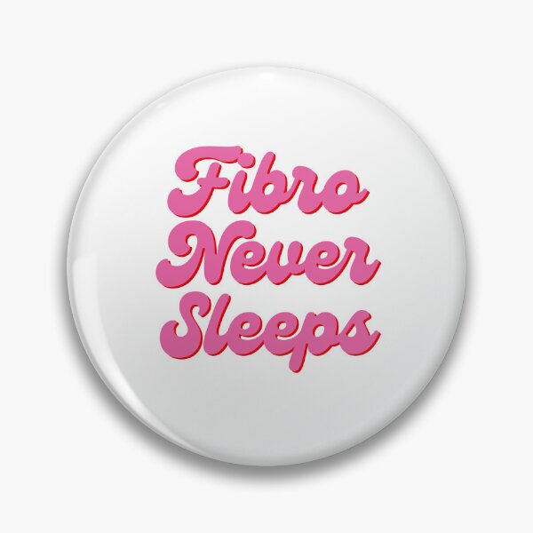 Artikelvorschau, Fibro Nie Schlafen - Fibromyalgie entworfen und verkauft von N44Prints.