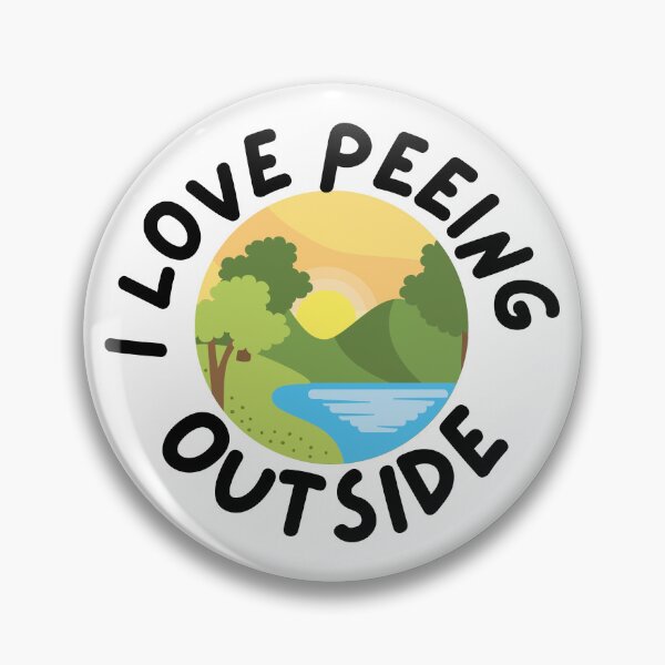 Item preview, I Love Peeing Outside designed and sold by Randa Ranmania.