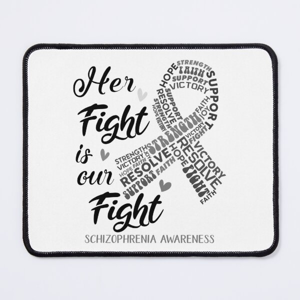 Item preview, Schizophrenia Warrior, Her Fight is our Fight Schizophrenia Awareness designed and sold by Greggwillard.